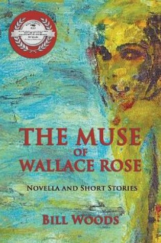 Cover of The Muse of Wallace Rose