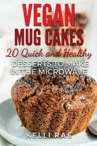 Cover of Vegan Mug Cakes