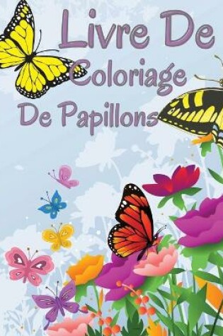 Cover of Livre de coloriage des papillons