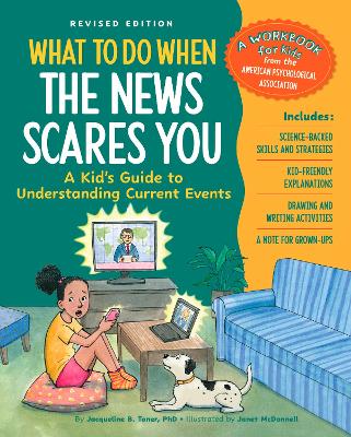 Book cover for What to Do When the News Scares You Revised Edition