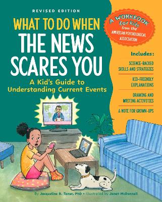 Cover of What to Do When the News Scares You