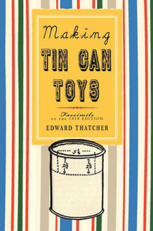 Cover of Making Tin Can Toys