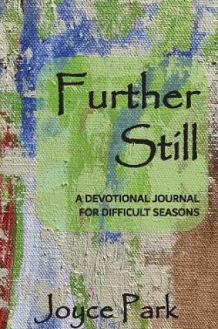 Cover of Further Still