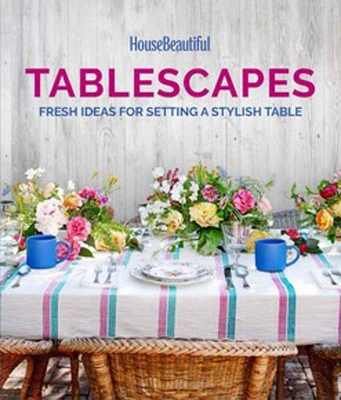 Book cover for House Beautiful Tablescapes