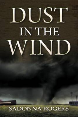 Book cover for Dust in the Wind - Volume 1