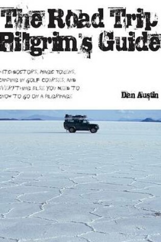 Cover of The Road Trip Pilgrim's Guide