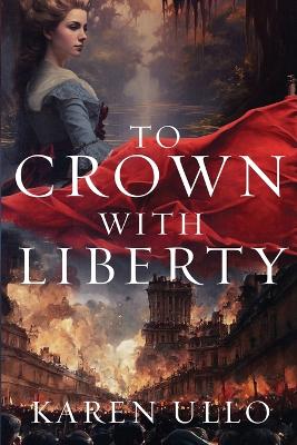 Book cover for To Crown with Liberty