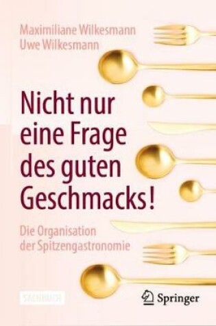 Cover of Nicht nur eine Frage des guten Geschmacks!