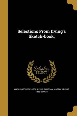 Book cover for Selections from Irving's Sketch-Book;