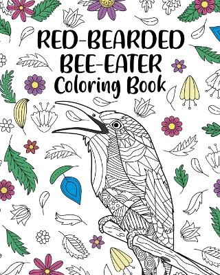 Book cover for Red-Bearded Bee-Eater Coloring Book