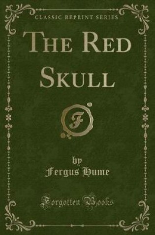 Cover of The Red Skull (Classic Reprint)
