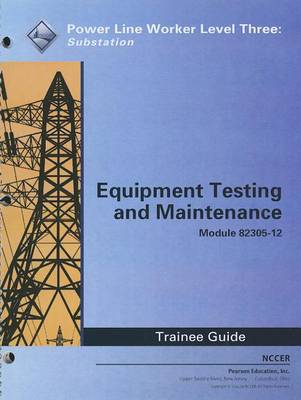 Book cover for 82305-12 Equipment Testing, Troubleshooting, and Maintenance TG