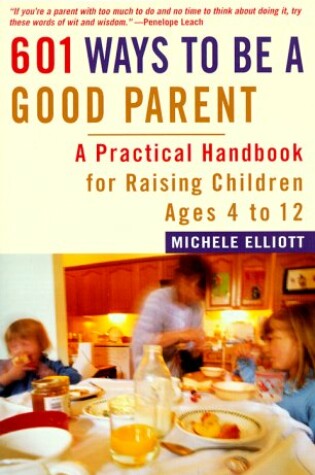 Cover of 601 Ways to Be a Good Parent