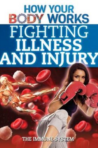 Cover of Fighting Illness and Injury