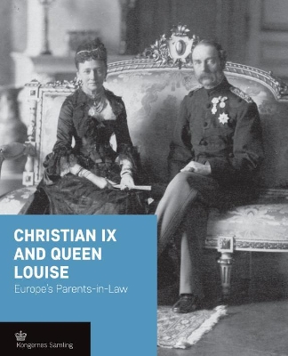 Book cover for Christian Ix and Queen Louise