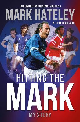 Book cover for Mark Hateley: Hitting the Mark