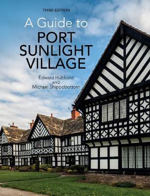 Book cover for A Guide to Port Sunlight Village