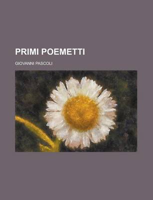 Book cover for Primi Poemetti