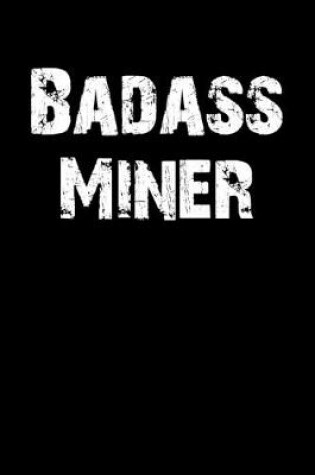 Cover of Badass Miner