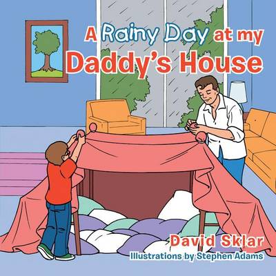 Book cover for A Rainy Day at My Daddy's House