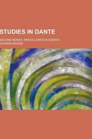 Cover of Studies in Dante; Second Series