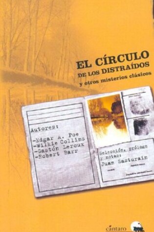 Cover of El Circulo de Los Distraidos y Otros Misterios Clasicos