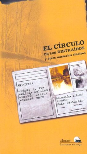 Book cover for El Circulo de Los Distraidos y Otros Misterios Clasicos