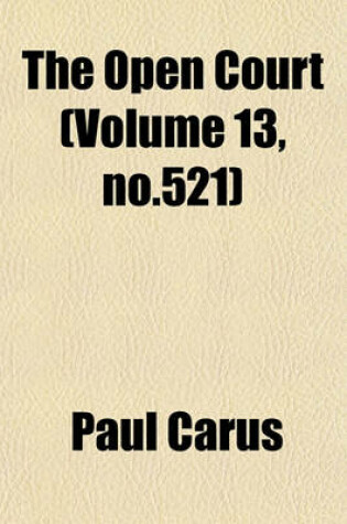 Cover of The Open Court (Volume 13, No.521)