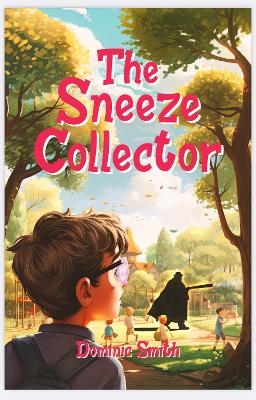 Book cover for The Sneeze Collector