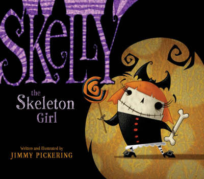 Book cover for Skelly the Skeleton Girl
