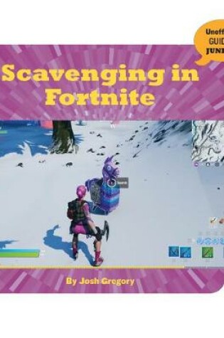 Cover of Scavenging in Fortnite