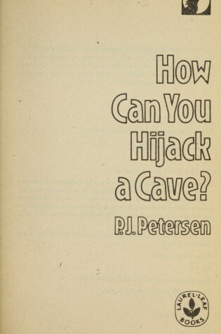 Cover of How Can You Hijack a Cave