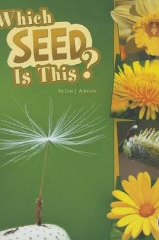 Cover of Which Seed Is This?