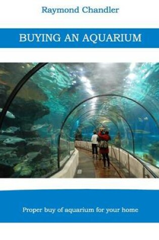 Cover of Buying an Aquarium