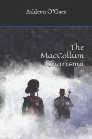 Cover of The MacCollum Charisma