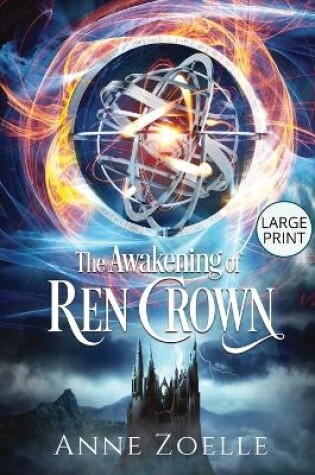 Cover of The Awakening of Ren Crown - Large Print Paperback