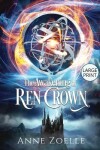 Book cover for The Awakening of Ren Crown - Large Print Paperback