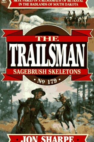 Cover of Trailsman: Sagebrush Skeletons