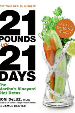Cover of 21 Pounds in 21 Days