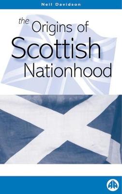 Book cover for The Origins of Scottish Nationhood