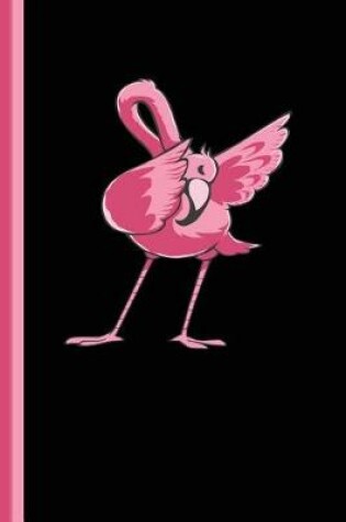 Cover of Dab Dancing Pink Flamingo
