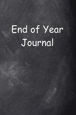 Cover of End Of Year Graduation Journal Chalkboard Design