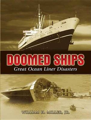 Book cover for Doomed Ships: Great Ocean Liner Disasters