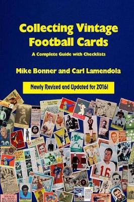 Book cover for Collecting Vintage Football Cards - A Complete Guide with Checklists