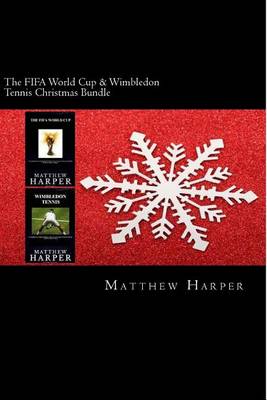 Cover of The FIFA World Cup & Wimbledon Tennis Christmas Bundle