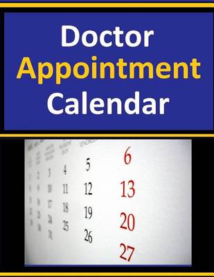 Book cover for Doctor Appointment Calendar