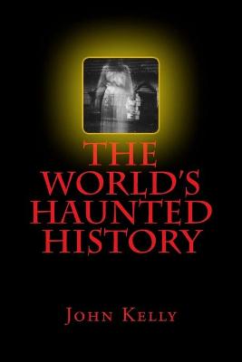 Book cover for The World's Haunted History