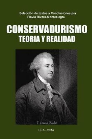Cover of Conservadurismo. Teoria y Realidad