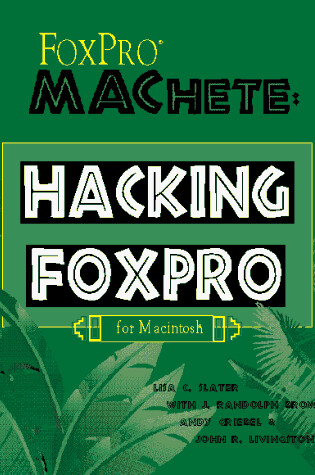 Cover of FoxPro MAChete