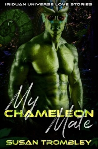 Cover of My Chameleon Mate